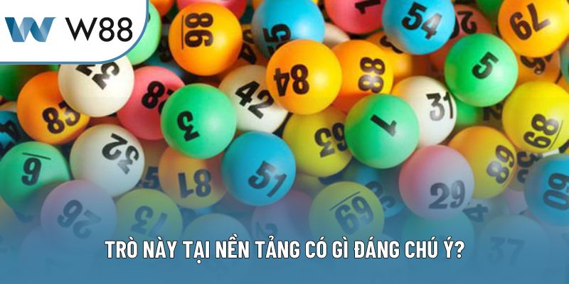 Trò này tại nền tảng có gì đáng chú ý?